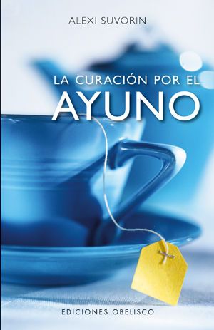 LA CURACIN POR EL AYUNO