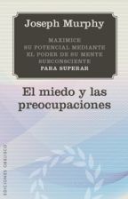 EL MIEDO Y LAS PREOCUPACIONES