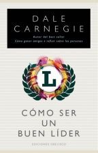 C�MO SER UN BUEN L�DER