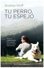 TU PERRO, TU ESPEJO