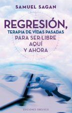 REGRESI�N, TERAPIA DE VIDAS PASADAS