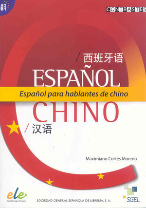 ESPA�OL PARA HABLANTES DE CHINO (A2/B1)