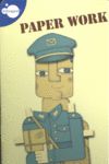 PAPER WORK