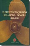 EL CUERPO DE MAQUINISTAS DE LA ARMADA ESPAOLA (1850-1950)