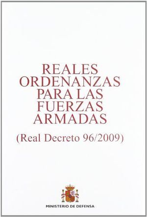 REALES ORDENANZAS PARA LAS FUERZAS ARMADAS