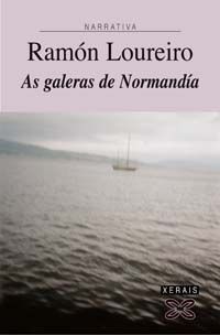 AS GALERAS DE NORMANDA