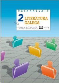 LITERATURA GALEGA 2 BACHARELATO