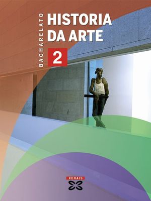 HISTORIA DA ARTE 2� BACHARELATO (2009)