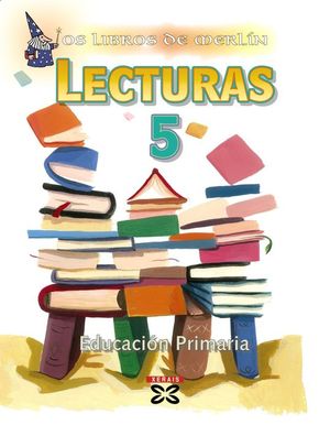 OS LIBROS DE MERL�N. LECTURAS 5. EDUCACI�N PRIMARIA (2009)
