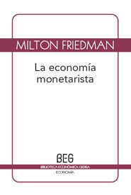 LA ECONOM�A MONETARISTA