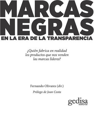 MARCAS NEGRAS EN LA ERA DE LA TRANSPARENCIA