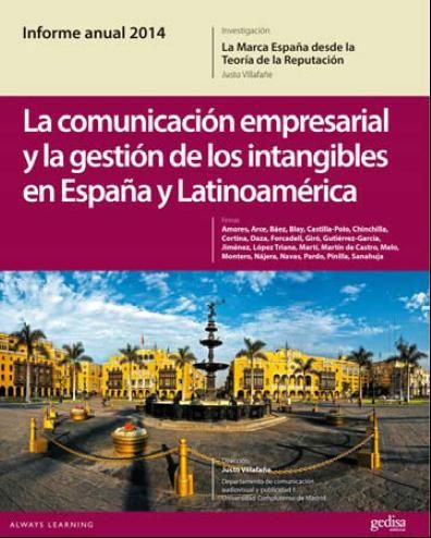 INFORME ANUAL 2014. LA MARCA ESPA�A DESDE LA TEOR�A DE LA REPUTACI�N