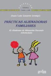 PR�CTICAS ALIENADORAS FAMILIARES