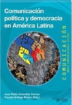 COMUNICACIN POLTICA Y DEMOCRACIA EN AMRICA LATINA