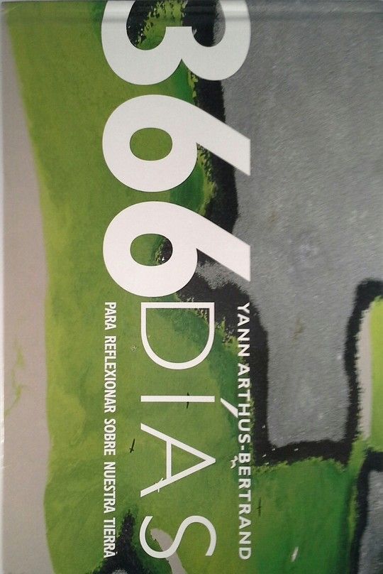 366 DIAS PARA REFLEXIONAR SOBRE NUESTRA TIERRA