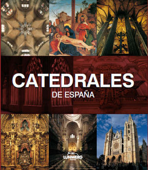 CATEDRALES DE ESPA�A. LUNWERG MEDIUM