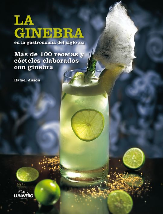LA GINEBRA EN LA GASTRONOM�A DEL SIGLO XXI