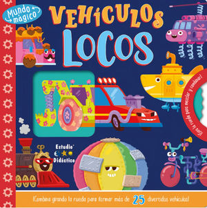 MUNDO MGICO: VEHCULOS LOCOS