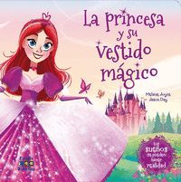 LA PRINCESA Y SU VESTIDO MGICO