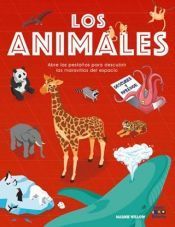 LOS ANIMALES. ABRE LAS PESTAAS PARA DESCUBRIR LOS SECRETOS DEL MUNDO ANIMAL