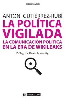LA POLITICA VIGILADA