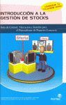 INTRODUCCI�N A LA GESTI�N DE STOCKS