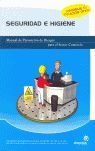 SEGURIDAD E HIGIENE