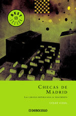 CHECAS DE MADRID: LAS C�RCELES REPUBLICANAS AL DESCUBIERTO