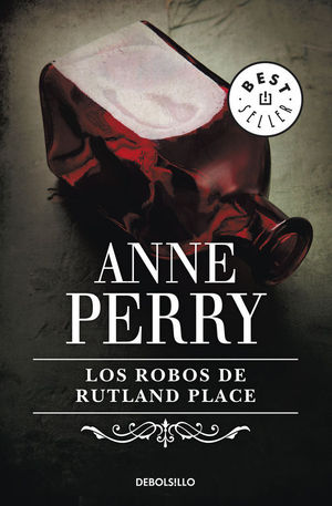 LOS ROBOS DE RUTLAND PLACE (INSPECTOR THOMAS PITT 6)