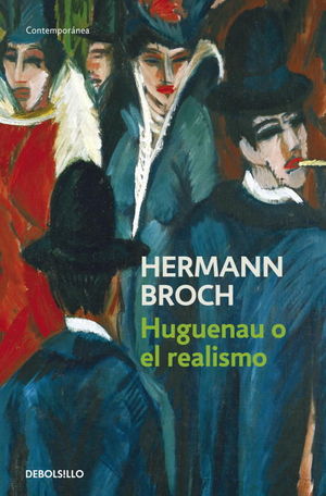 HUGENAU O EL REALISMO (TRILOG�A DE LOS SON�MBULOS 3)