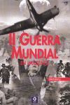 II GUERRA MUNDIAL EN IMGENES (EDICIN REVISADA)