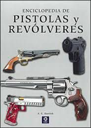 ENCICLOPEDIA DE PISTOLAS Y REV�LVERES