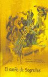 EL SUE�O DE SEGRELLES