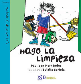 HAGO LA LIMPIEZA