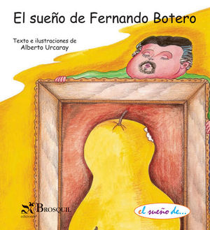 EL SUE�O DE FERNANDO BOTERO