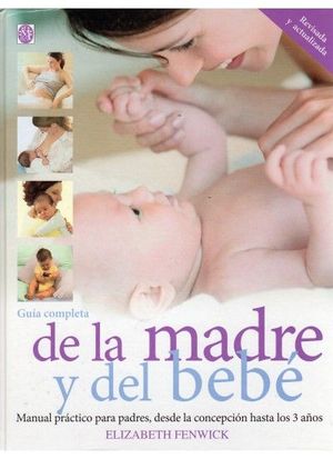 GU�A COMPLETA DE LA MADRE  Y EL BEB�