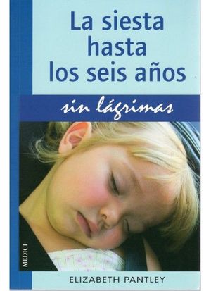 LA SIESTA HASTA 6 A�OS.SIN LAGRIMAS