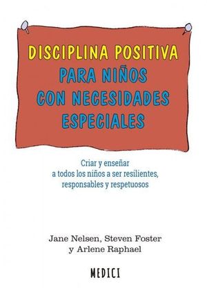 DISCIPLINA POSITIVA PARA NIOS CON NECESIDADES ESPECIALES