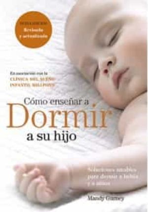 COMO ENSE�AR A DORMIR A SU HIJO