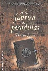 LA FBRICA DE PESADILLAS