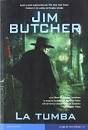 TUMBA, LA/3 LA SAGA DE HARRY DRESDEN/28