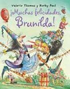 BRUJA BRUNILDA. �MUCHAS FELICIDADES, BRUNILDA!