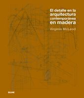 DETALLE DE LA ARQUITECTURA CONTEMPOR�NEA EN MADERA