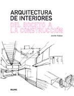 ARQUITECTURA DE INTERIORES. DEL BOCETO A LA CONSTRUCCIN