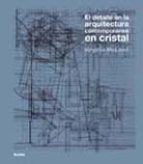 DETALLE EN LA ARQUITECTURA CONTEMPOR�NEA EN CRISTAL