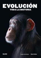 EVOLUCI�N. TODA LA HISTORIA