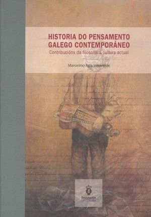 HISTORIA DO PENSAMIENTO GALEGO CONTEMPOR�NEO
