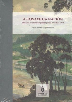 A PAISAXE DA NACION