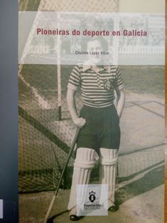 PIONEIRAS DO DEPORTE EN GALICIA