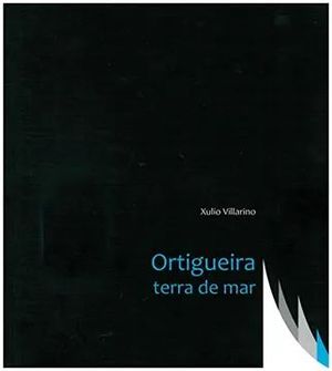 ORTIGUEIRA TERRA DE MAR